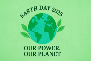 earth-day-2025-our-power-our-planet